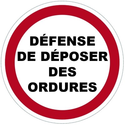 5 x Panneau PVC adhésif - défense de déposer des ordures