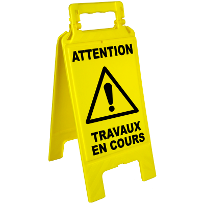 CHEVALET SIGNALISATION - ATTENTION TRAVAUX EN COURS